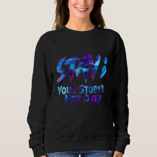 Din berättelse är inte över självmordsförebyggande t shirt