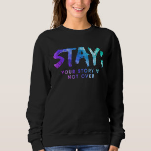Din berättelse är inte över självmordsförebyggande t shirt
