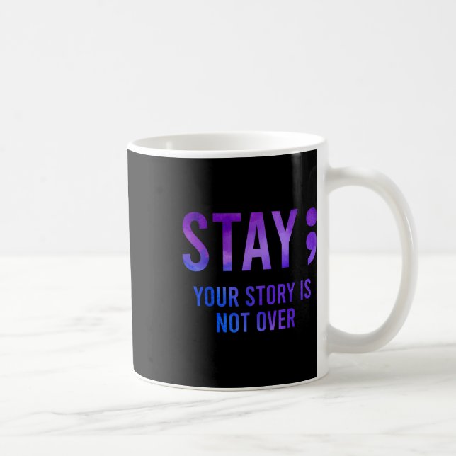 Din berättelse är inte över Stanna  Kaffemugg (Höger)