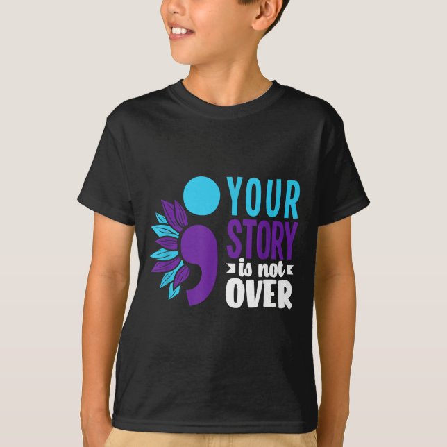 Din berättelse är inte över Stöd för förebyggande  T Shirt (Framsida)