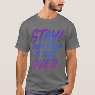 Din berättelse är inte över typografi t shirt