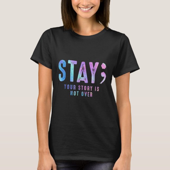 Din berättelse är inte självmord över förebyggande t shirt (Framsida)
