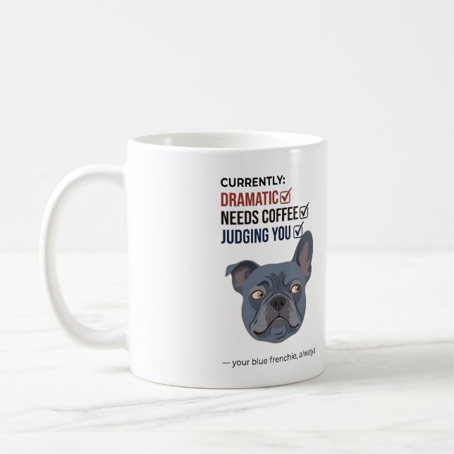 Din Blå Frenchie Dömer Rolig Design Kaffemugg (Vänster)