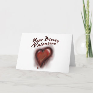 Din blodiga valentin för helgkort