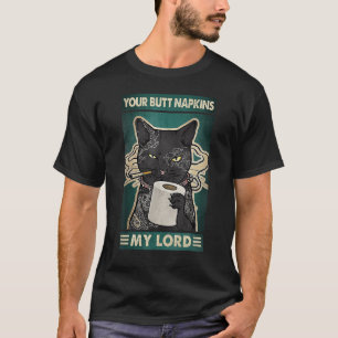 Din Butt Napkins min Lord Black Cat Tattoos Artis T Shirt