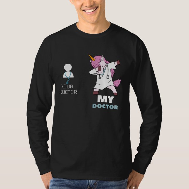Din Doktor Min Doktor Jag Enhörningsdoktor T Shirt (Framsida)