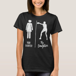 Din dotter min dotter Boxing Parents Boxer Tjock T Shirt