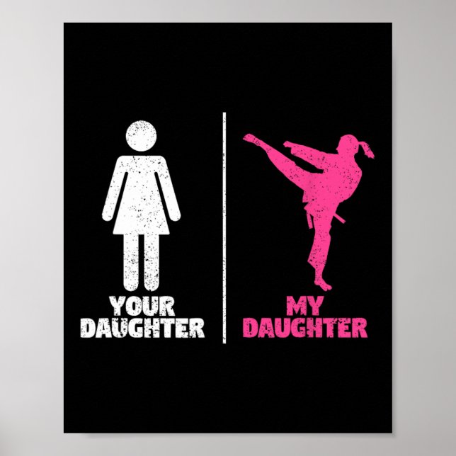 Din Dotter Min Dotter Kampsport Fans Stolt Poster (Framsidan)