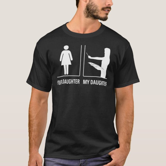 Din dotter min dotterhistorielärare Proud T Shirt (Framsida)