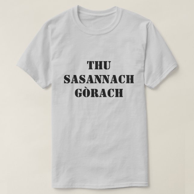 din dumma engelsman i Scottish Gaelic T Shirt (Design framsida)