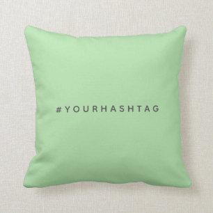 Din egen hashtag Modern Trending Mint-Grönt Kudde