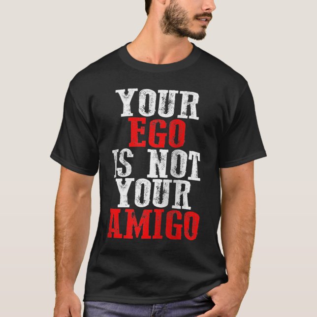 Din Ego är inte din Amigo Raglan Baseball T Shirt (Framsida)