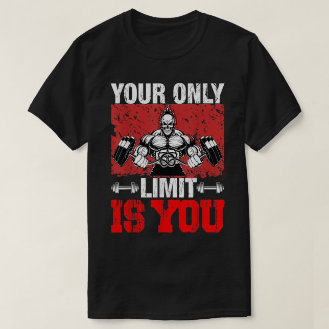 Din enda gräns är din fantastiska gym och Fitness  T Shirt (Design framsida)