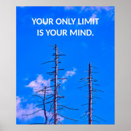 Din enda gräns är din mentala Poster