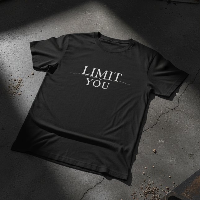 Din Enda Gräns Är Du Motiverande T Shirt (Skapare uppladdad)