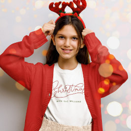 Din familj, Jul Modern Script-familj Namn T Shirt