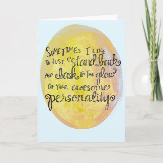 "Din fantastiska personlighet" Allmänt komplimangs Kort