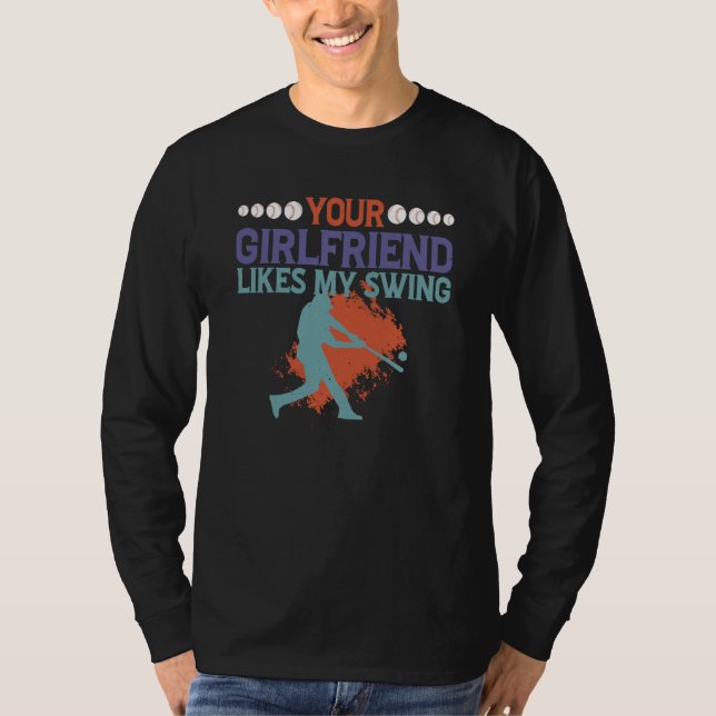 Din flickvän gillar min swing t shirt (Framsida)