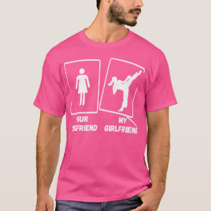 Din flickvän Min flickvän Mma Judo Tkw Kung fu T Shirt