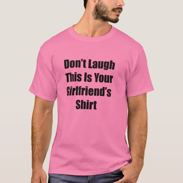 Din flickvän skjorta tee shirt (Framsida)