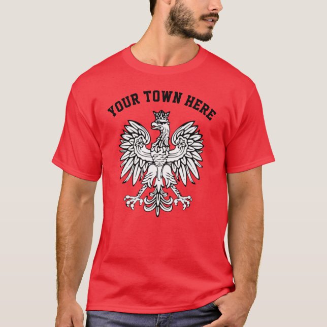 Din för Town polska prideT-tröja här Tee Shirt (Framsida)