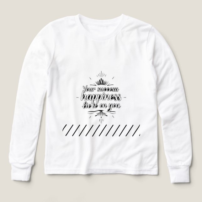 Din framgång och lycka Ljuger på dig | Inspiratio T Shirt (Design framsida)