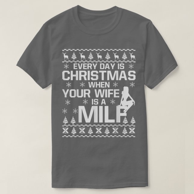 Din fru är en mild, läsk julklapp t shirt (Design framsida)