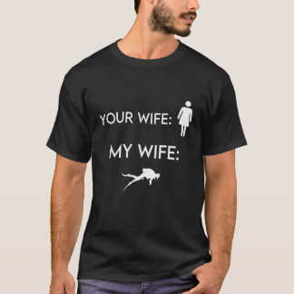 Din fru Meme Scuba Buddy undervattensdykning T Shirt