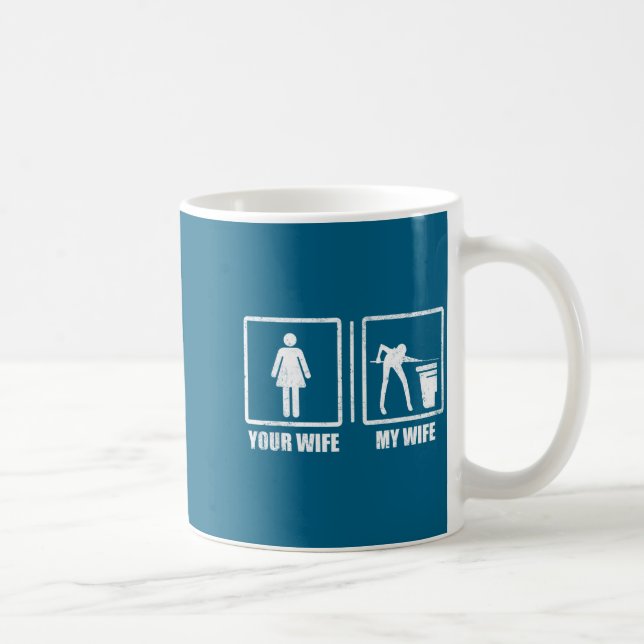 Din fru min fru biljardpool snooker Design Kaffemugg (Höger)