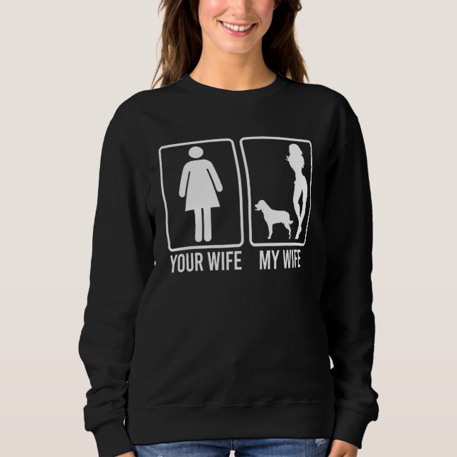 Din fru min fru för man Rottweiler hundpappa T Shirt (Framsida)
