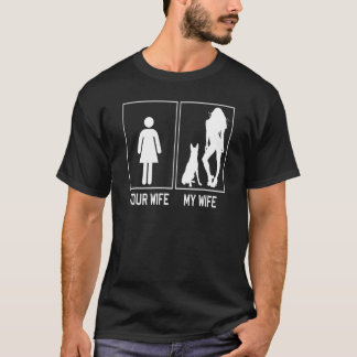 Din fru min fru i Belgien Malinois i Make T Shirt