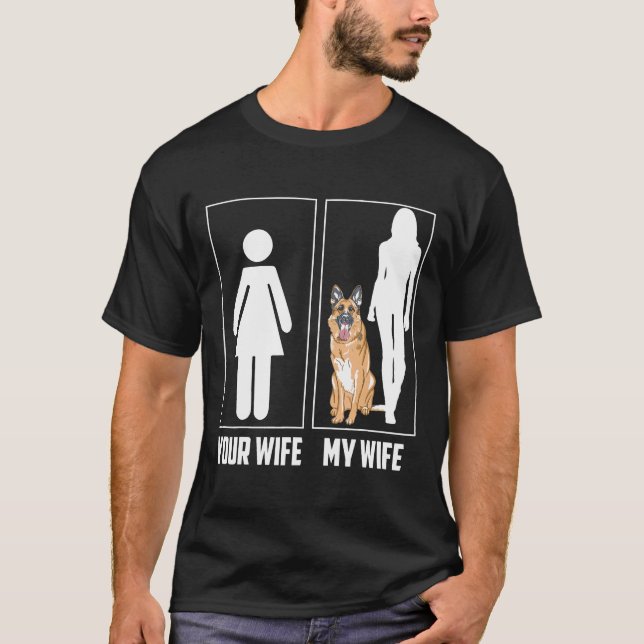 Din fru Min fru i tyska Shepherd Hund T Shirt (Framsida)