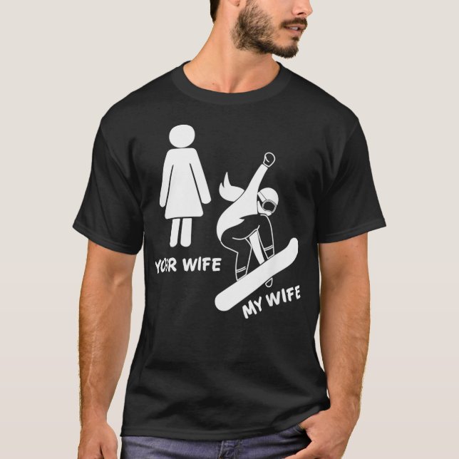 Din fru min fru Snowboarder Shirt - Female Board T Shirt (Framsida)