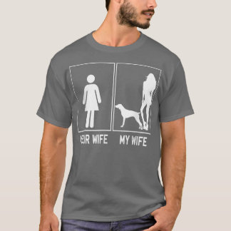 Din fru min fru tyska Shorthar Pointer Funny T Shirt