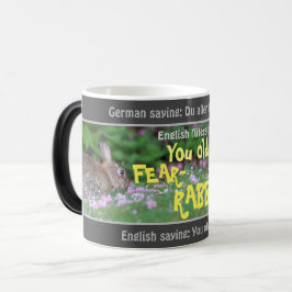 Din gamla rädsla-RABBIT - fåniget översatte tyska! Magisk Mugg