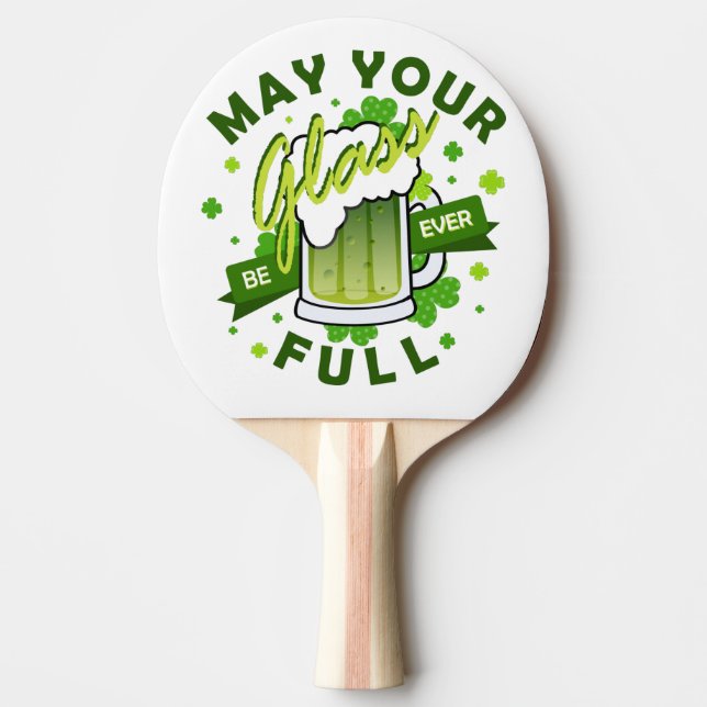 Din Glas Må Vara Full Grön Öl St. Patrick's Pingisracket (Framsidan)