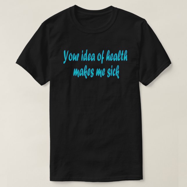Din hälsoidé t-shirt (Design framsida)