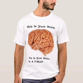 Din hjärna t-shirt