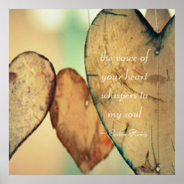 Din hjärtan viskar för min själ poster