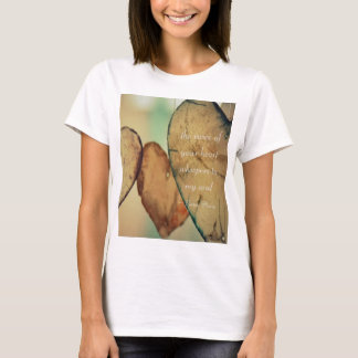 Din hjärtas röst viskar till min själ tee shirt