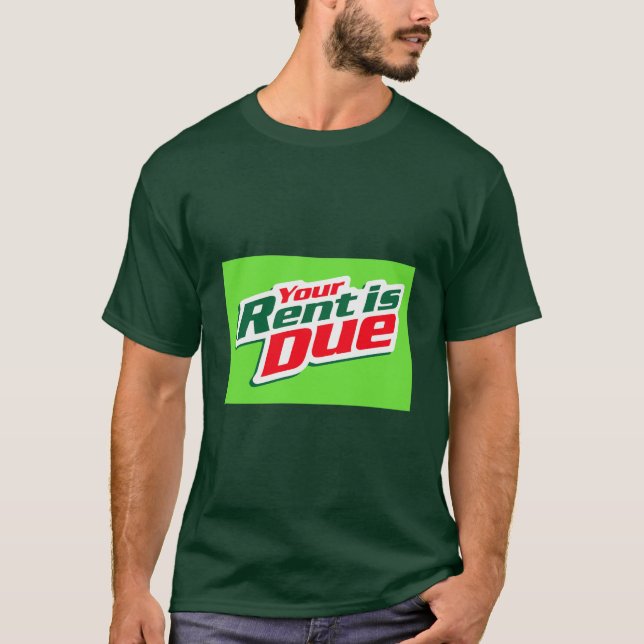 Din hyra är förfaller! 💸 t shirt (Framsida)