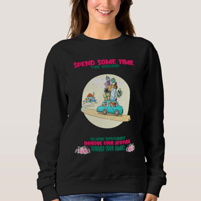 Din inställning till din familj som säger Sarcasti T Shirt (Framsida)