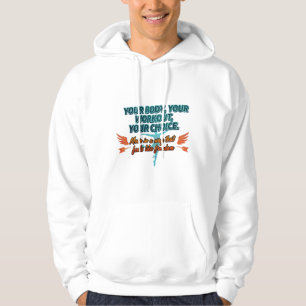 Din Kropp Din Träning Ditt Val Hoodie