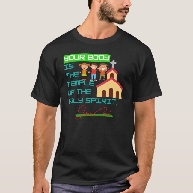 Din kropp har hållit templet heliga-andan inom t shirt (Framsida)