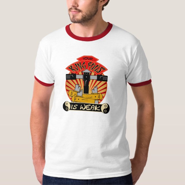 Din Kung Foos är den svaga wringerutslagsplatsen Tee Shirt (Framsida)