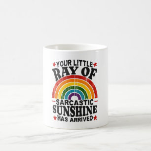 Din lilla stråle av sarkastisk solsken kaffemugg