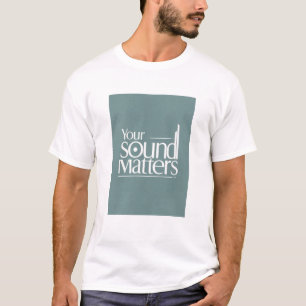 Din ljudmiljö är viktig t shirt