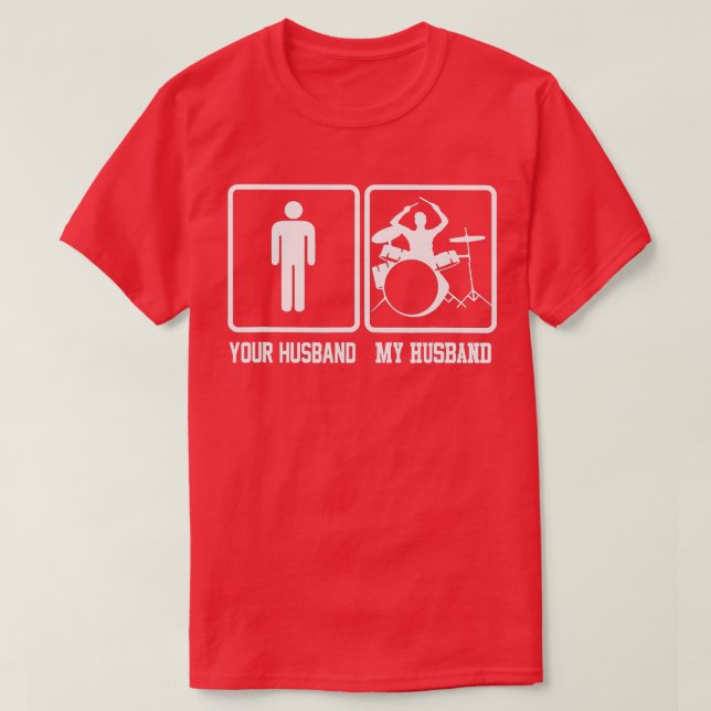 Din Make My Make Funny Drummer Gift T Shirt (Design framsida)