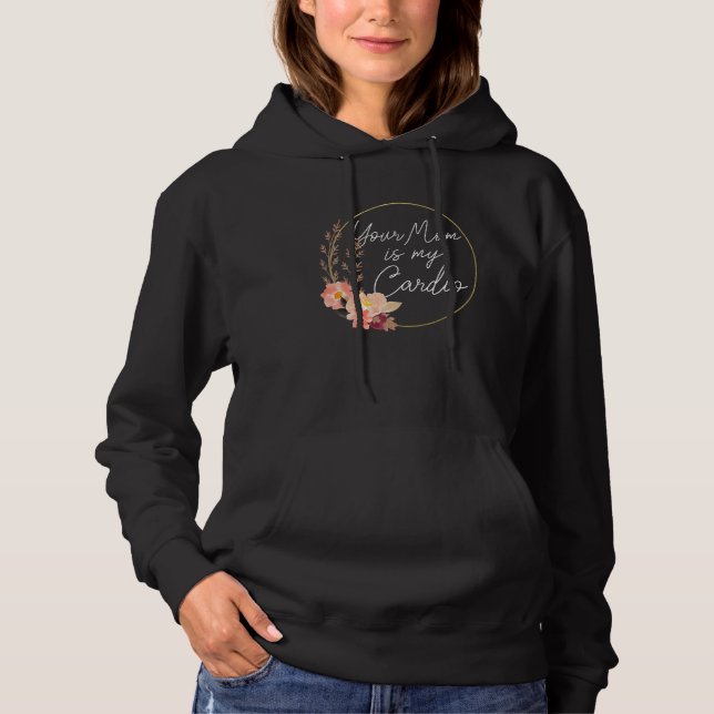 Din Mamma Är Min Konditionsblomma Cirkeln   T Shirt (Framsida)