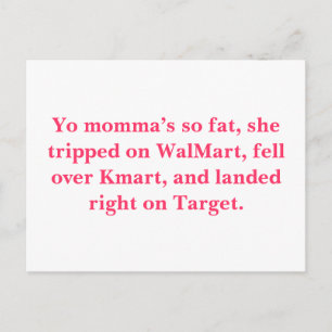 Din mamma är så tjock, hon trippade på WalMart, fö Vykort